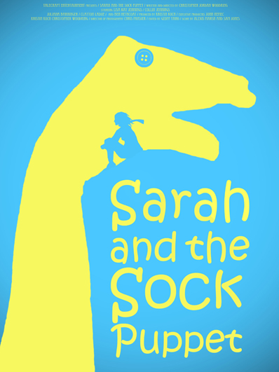 Sarah and the Sock Puppet One Sheet